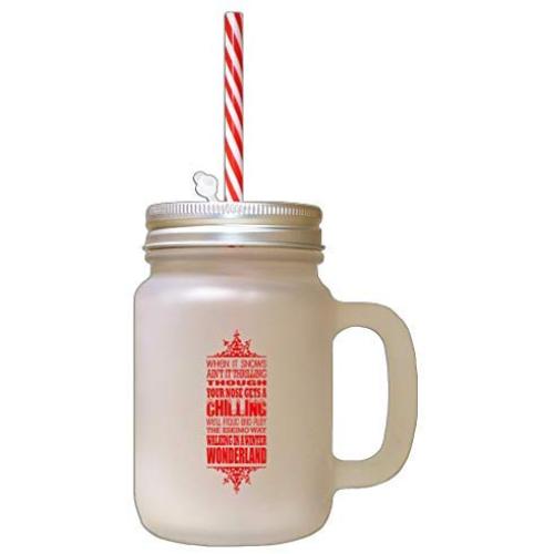 Red When Snows AinT It Thrilling Though Nose Gets Chilling Frosted Glass Mason Jar With Straw