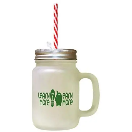 Forest Green Learn More Earn More Frosted Glass Mason Jar With Straw Forest Green Learn More Earn More Frosted Glass Mason Jar With Straw