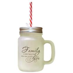 Brown Family What Happens When Two People Fall In Love Frosted Glass Mason Jar With Straw