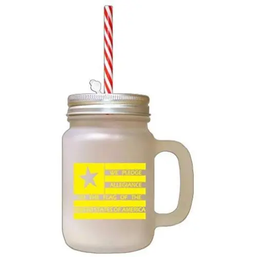 Yellow We Pledge Allegiance To The Flag Frosted Glass Mason Jar With Straw
