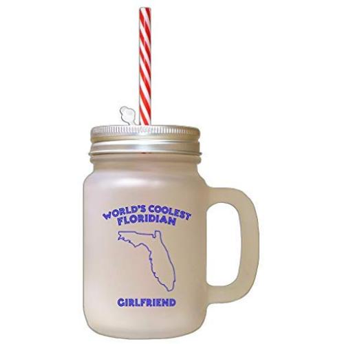 Royal Blue WorldS Coolest Floridian Girlfriend FL Frosted Glass Mason Jar With Straw