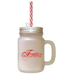 Red Families Are EverythingS Frosted Glass Mason Jar With Straw