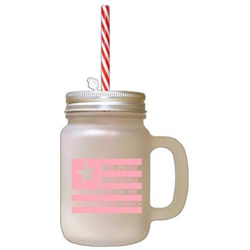 Soft Pink We Pledge Allegiance To The Flag Frosted Glass Mason Jar With Straw