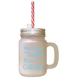 Light Blue What Happens In The Garage Stays In The Garage #2 Frosted Glass Mason Jar With Straw