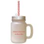 Red Salvation What Receive Not What Achieve Frosted Glass Mason Jar With Straw
