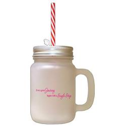 Hot Pink Every Great Journey Begins With Single Step Frosted Glass Mason Jar With Straw