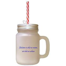 Royal Blue Salvation What Receive Not What Achieve Frosted Glass Mason Jar With Straw