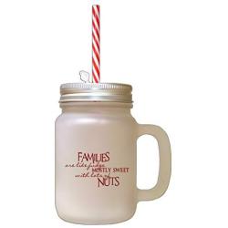 Maroon Families Like Fudge Mostly Sweet W/Lots Nuts Frosted Glass Mason Jar With Straw