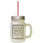 Black Fear Thou Not For I Am With Thee Frosted Glass Mason Jar With Straw