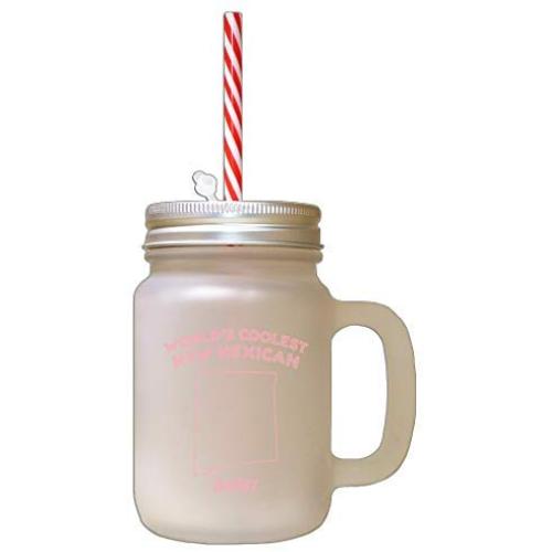 Soft Pink WorldS Coolest New Mexican Aunt NM Frosted Glass Mason Jar With Straw