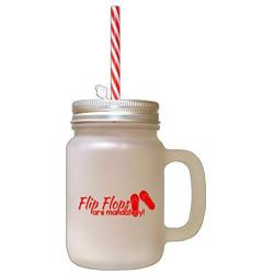 Red Flip Flops Are Mandatory Frosted Glass Mason Jar With Straw