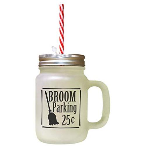 Black Broom Parking 25 Cents Frosted Glass Mason Jar With Straw
