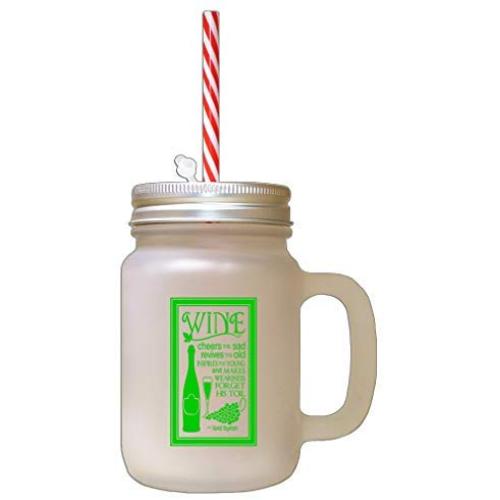 Green Wine Cheers Sad Revives Old Inspires Yong Frosted Glass Mason Jar With Straw