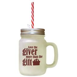 Maroon Love The Giver More Than The Gift Frosted Glass Mason Jar With Straw