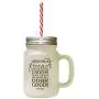 Brown Without Friends No One Choose Love Though Had All Frosted Glass Mason Jar With Straw