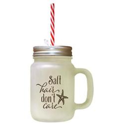 Brown Salt Hair DonT Care Frosted Glass Mason Jar With Straw