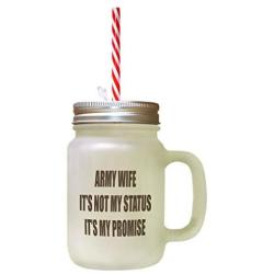 Brown Army Wife Status Promise Frosted Glass Mason Jar With Straw
