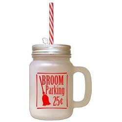 Red Broom Parking 25 Cents Frosted Glass Mason Jar With Straw