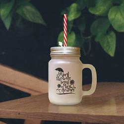 Black April Showers Bring May Flowers Frosted Glass Mason Jar With Straw