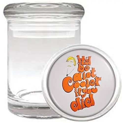 Be A Lot Cooler If You Did Funny 70s Medical Odorless Glass Jar Be A Lot Cooler If You Did Funny 70s Medical Odorless Glass Jar