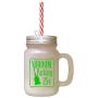 Green Broom Parking 25 Cents Frosted Glass Mason Jar With Straw