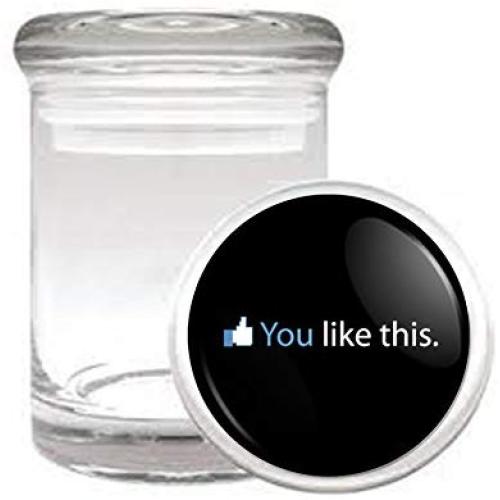 You Like This FB Thumbs Up Medical Odorless Glass Jar