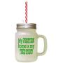 Green My Vacation Home Is My Tree Stand Frosted Glass Mason Jar With Straw