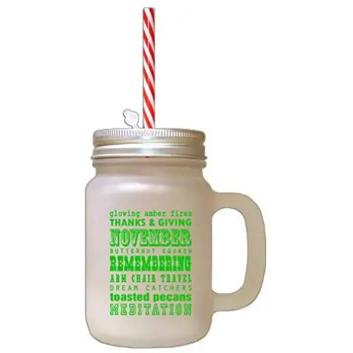 Green November Butternut Squash Fall Season Thanksgiving Frosted Glass Mason Jar With Straw Green November Butternut Squash Fall Season Thanksgiving Frosted Glass Mason Jar With Straw