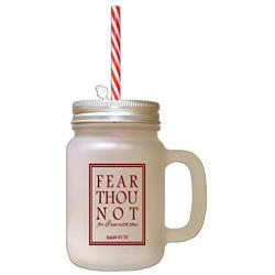 Maroon Fear Thou Not For I Am With Thee Frosted Glass Mason Jar With Straw