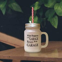 Light Blue What Happens In The Garage Stays In The Garage #2 Frosted Glass Mason Jar With Straw