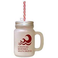 Maroon A Smooth Sea Never Made Skillful Sailor Frosted Glass Mason Jar With Straw