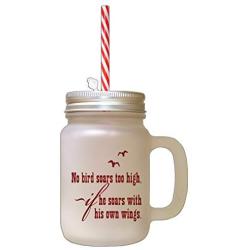 Maroon No Bird Soars High He Soars His Own Wings Frosted Glass Mason Jar With Straw
