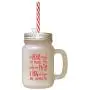 Red Be Brave Enough Travel Unknown Path Know Capable Of Frosted Glass Mason Jar With Straw