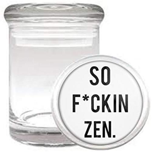 So Fckin Zen Funny Medical Odorless Glass Jar