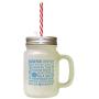 Light Blue Mentor Inspire Knowledge Shapes The Inspires Opens Minds Huge Heart Future Hero Supportive Frosted Glass Mason Jar With Straw