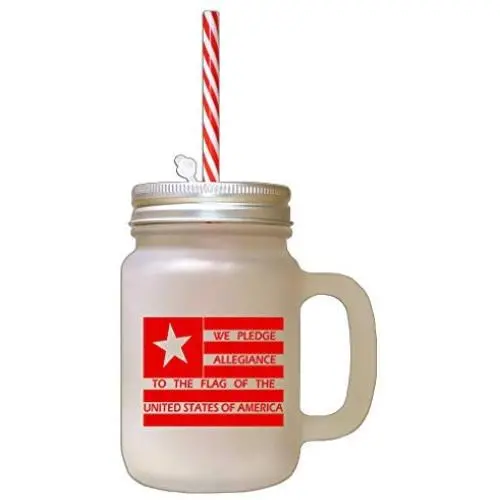 Wir schwören Unsere Treue zum Banner, gefrostet Glas Mason Jar mit Stroh.