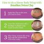 Brazilian Spa Detox Body Clay for Inch Loss Body Wraps, Detox and Cleanse -Rejuvenate and Improves Skin Texture- All Natural Ingredients - 6 oz