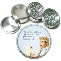 Your Lemonade is Gonna Suck Funny Fathers Day Aluminum Tobacco Herb Spice Grinder