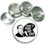 Thats What She Said 2 Funny Office Bad Joke Aluminum Tobacco Herb Spice Grinder
