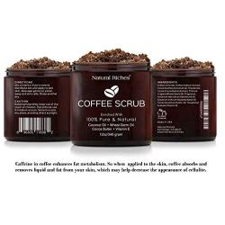 Natural Riches Arabica Coffee Body & Face Scrub – (12 Oz / 340gm) Deep Cleansing Exfoliator All-Natural exfoliates with Coconut & Cocoa Butter for Stretch Marks Acne Cellulite Spider Veins Varicose Veins Age Spots