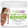 Cellulite Cold Slimming Gel with Caffeine and Green Tea Extract - Reduce Appearance of Cellulite, Stretch Marks, Firming and Toning, Improves Circulation - Quick Absorption- Cryo Gel (1 Jar) Cellulite Cold Slimming Gel with Caffeine and Green Tea Extract - Reduce Appearance of Cellulite, Stretch Marks, Firming and Toning, Improves Circulation - Quick Absorption- Cryo Gel (1 Jar)